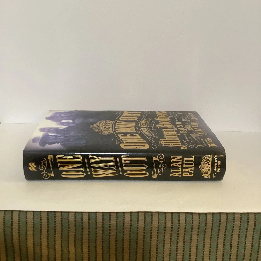 One Way Out The Inside History of The Allman Brothers Band Alan Paul Hardcover